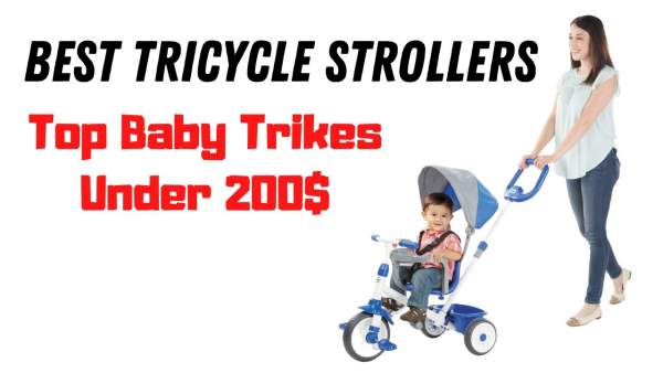 Best Tricycle Strollers