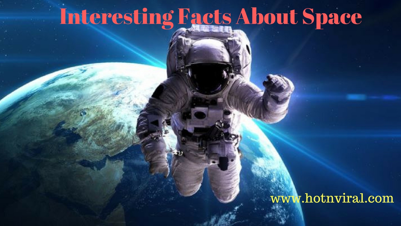 20 interesting facts about space 11 is hilarious